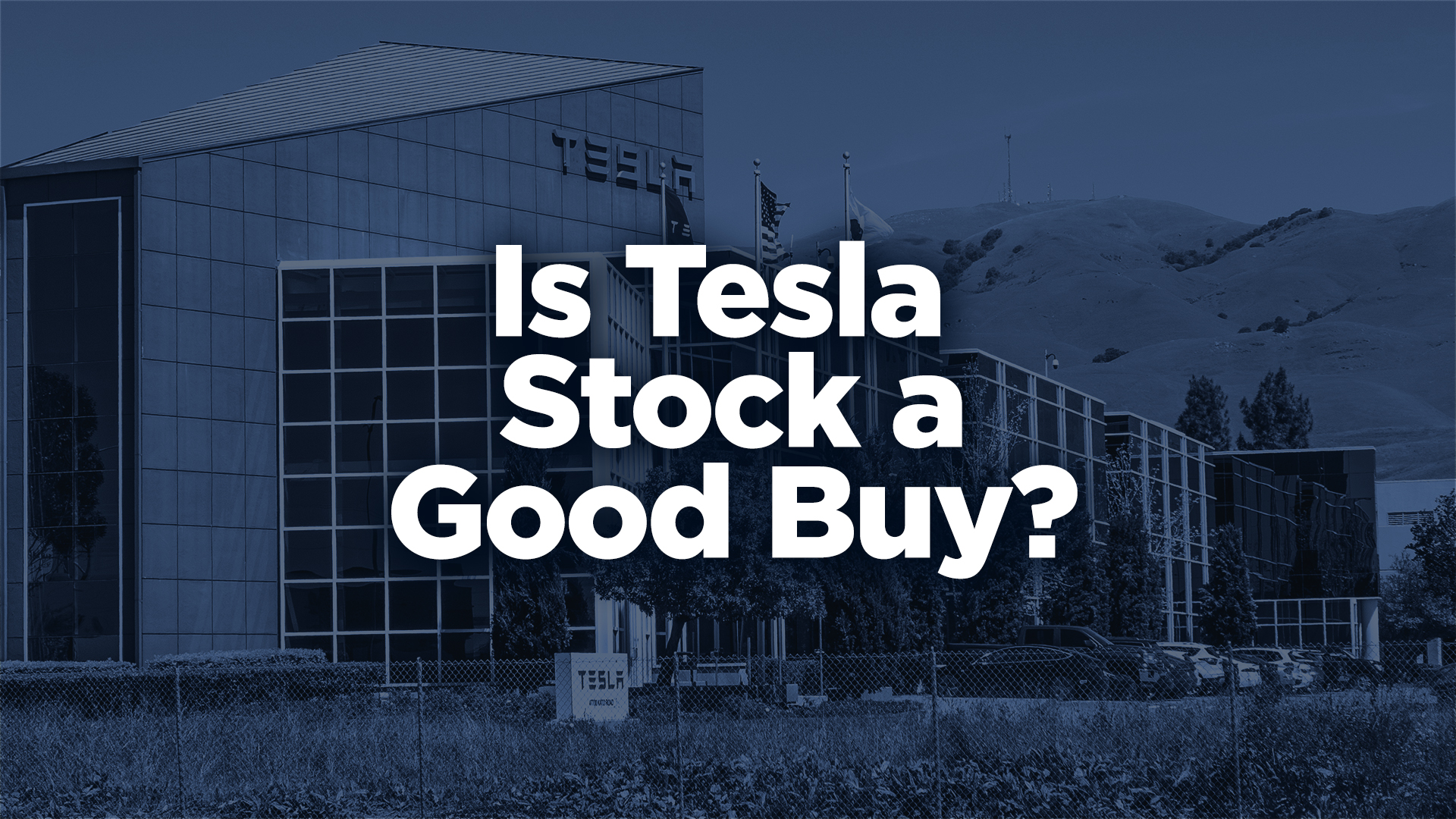 Is Tesla Stock a Good Buy? (Tesla Stock Analysis)